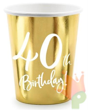 BICCHIERI 220 ML 40TH BIRTHDAY ORO 6 PZ