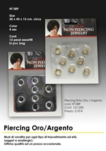 PIERCING FINTO ORO/ARGENTO